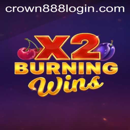 BurningWinsX2: A Fiery Addition to the Gaming World with CROWN 888