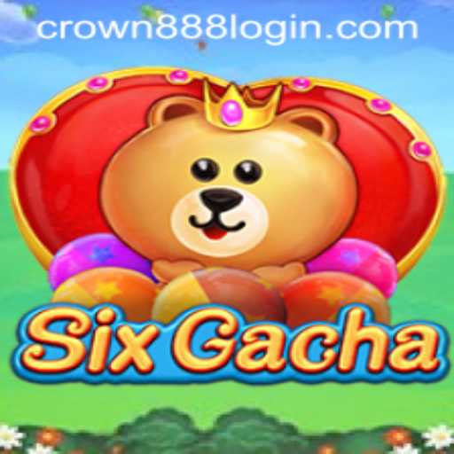 Exploring the World of SixGacha: Unveiling the Intricacies of CROWN 888
